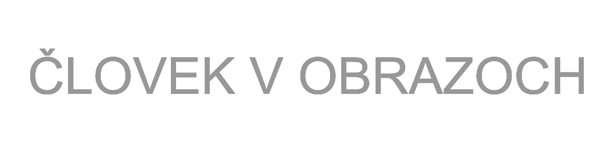 lovek v obrazoch